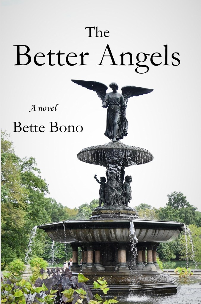 Cover of the novel The Better Angels by Bette Bono showing the Bethesda Fountain Angel.